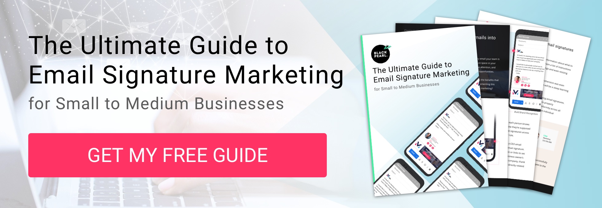 CTA-The-Ultimate-Guide-to-Email-Signature-Marketing-for-Small-to-Medium-Businesses